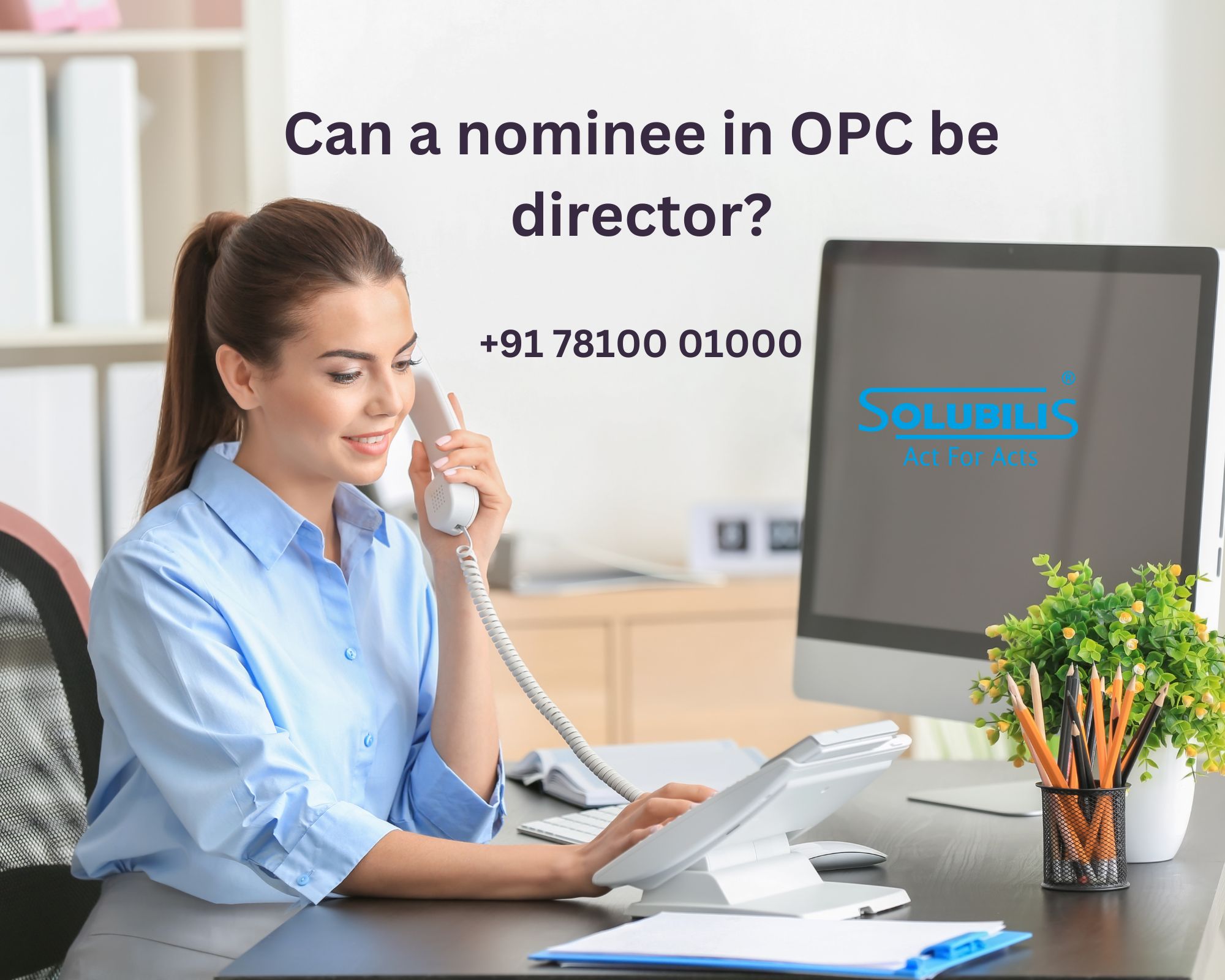 Can a nominee in OPC be director